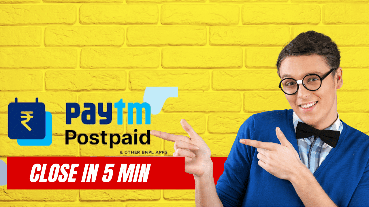 How To Close Paytm Postpaid on i phone