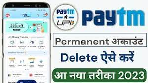 How to Delete Paytm Account 2023