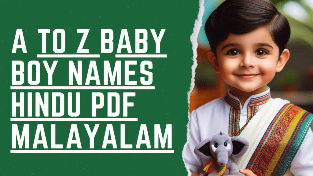  A to Z Baby Boy Names: Hindu Malayalam