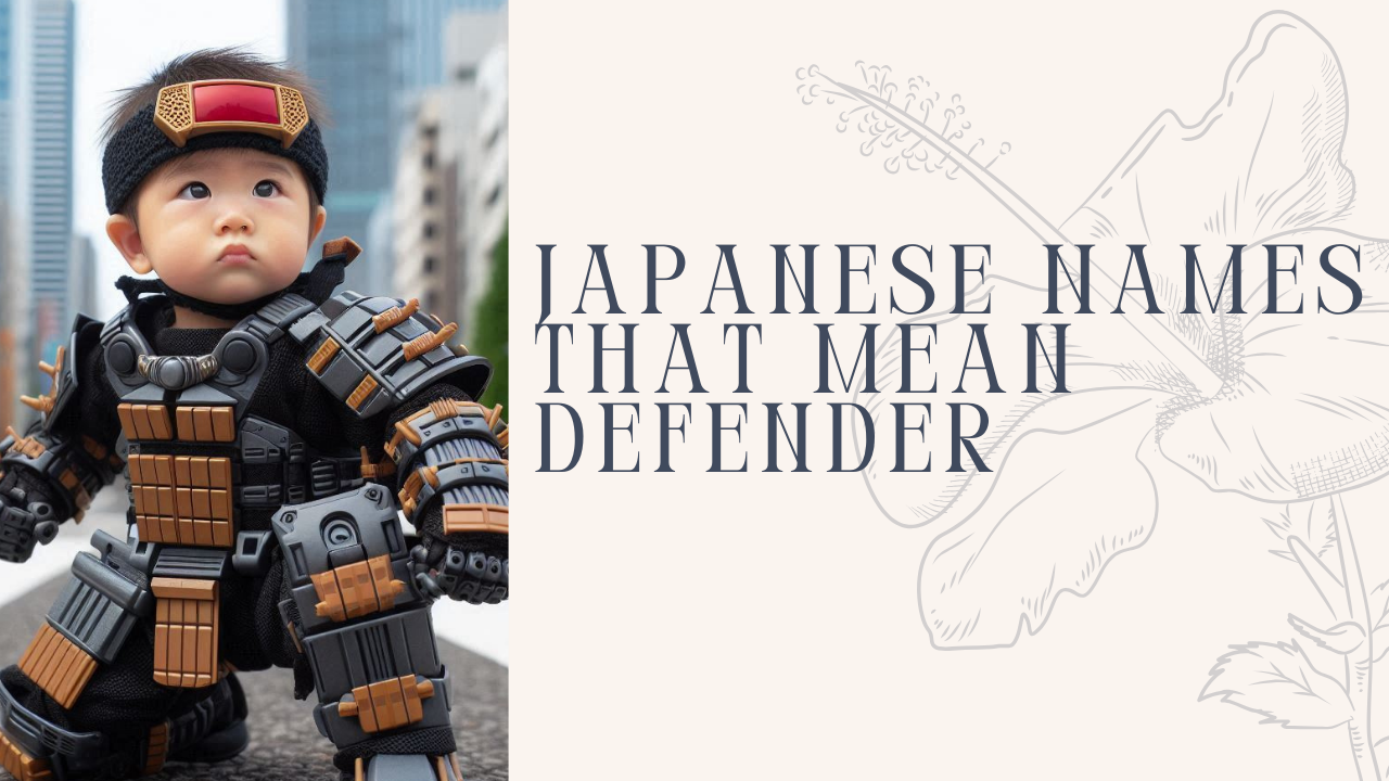 Japanese Names That Mean Defender