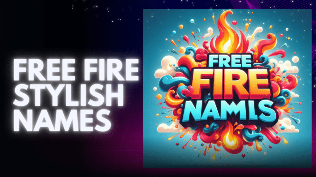 Free Fire Stylish Names