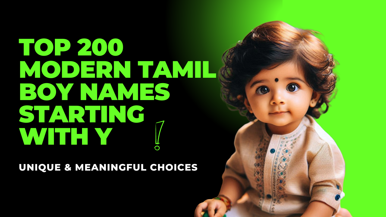 Top 200 Modern Tamil Boy Names Starting with Y