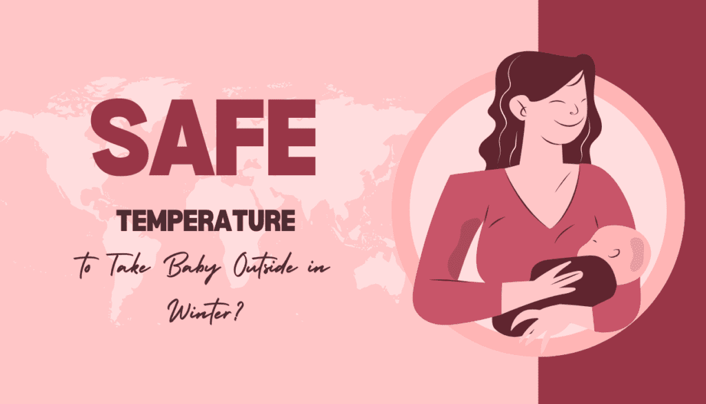 What Temperature Is Safe to Take Baby Outside in Winter?